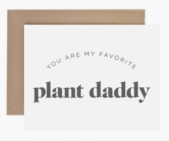 Favorite Plant Daddy Card - paper anchor co.