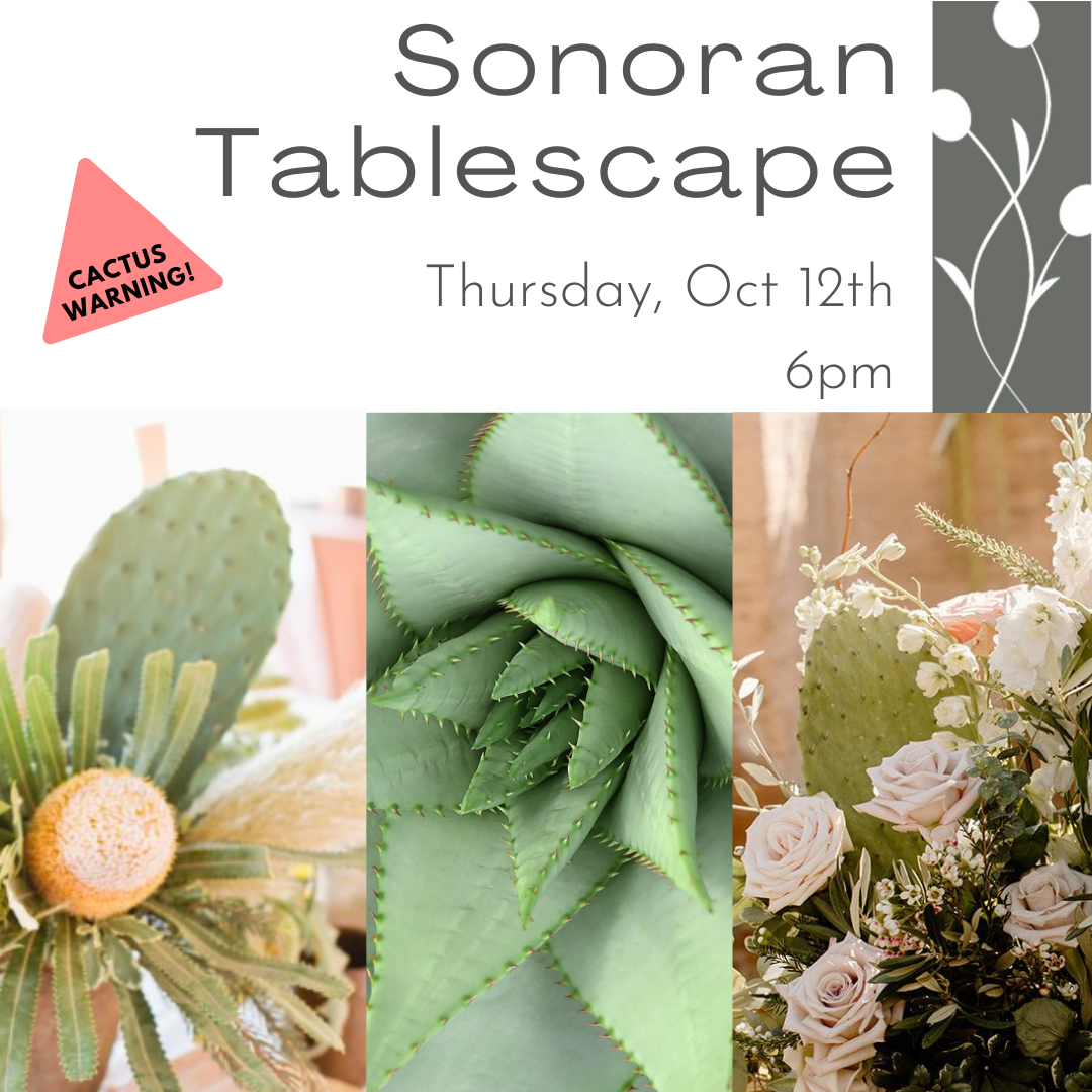 Flower arranging workshop to make a desert inspired centerpiece with succulents