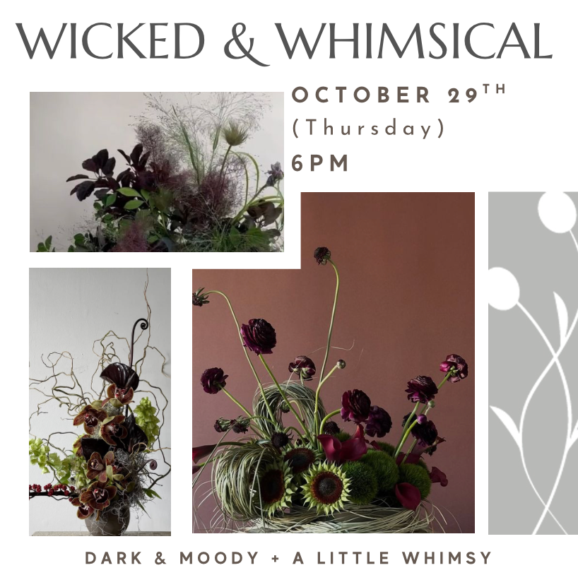 flower workshop with dark moody spooky stems