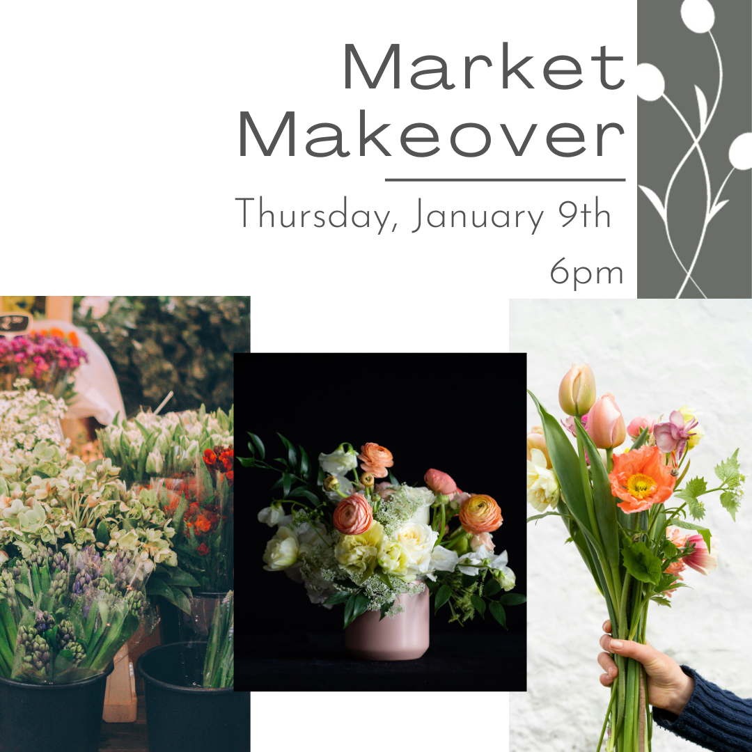 Flower workshop where you learn to use grocery store flowers to make an elevated design. 