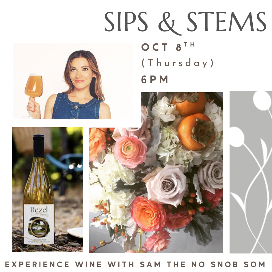 Sips & Stems, an Autumn Social Oct 8th