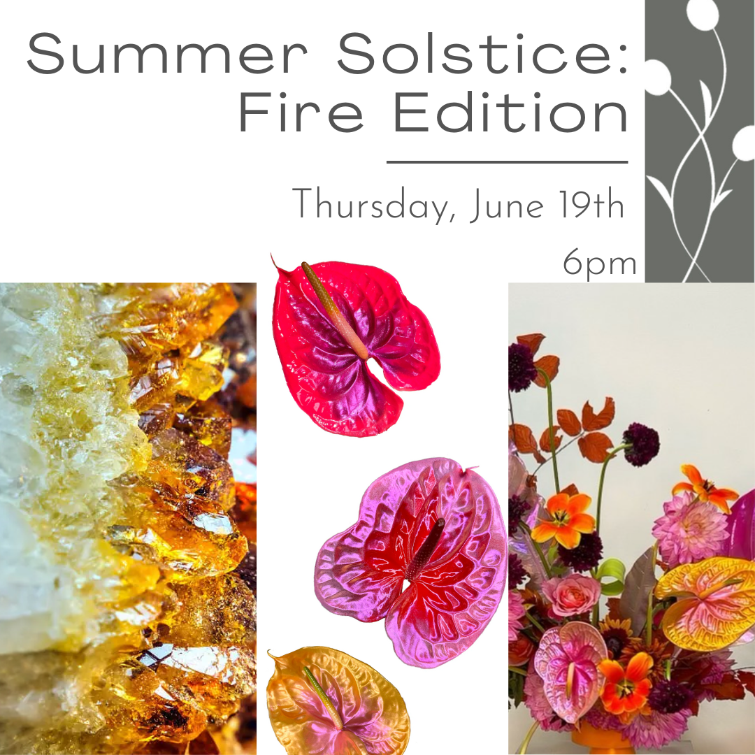 Floral design workshop where you learn to tint stems and create a fire inspired Summer flower arrangement. 