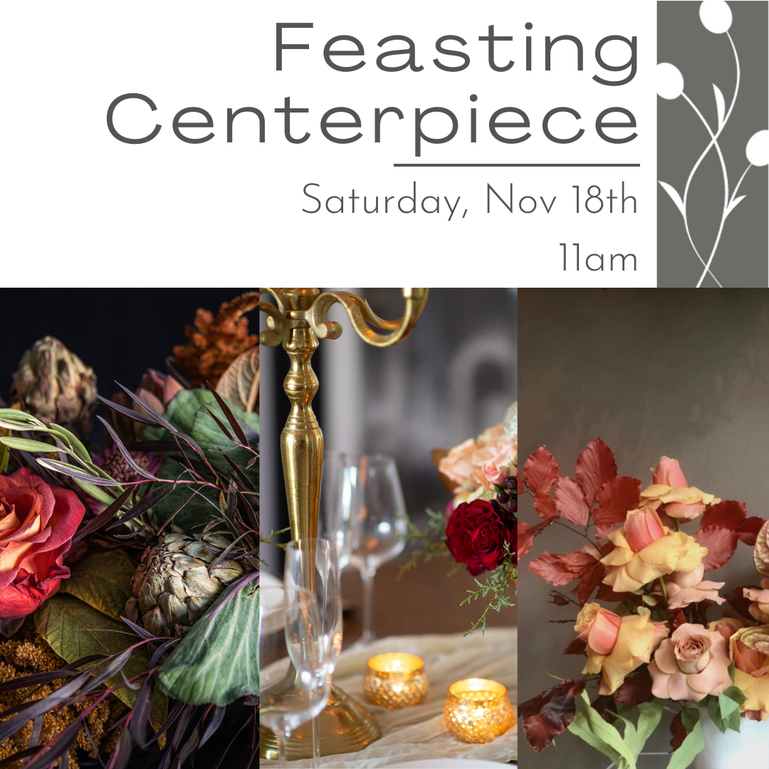 Flower arranging workshop to create a Thanksgiving centerpiece