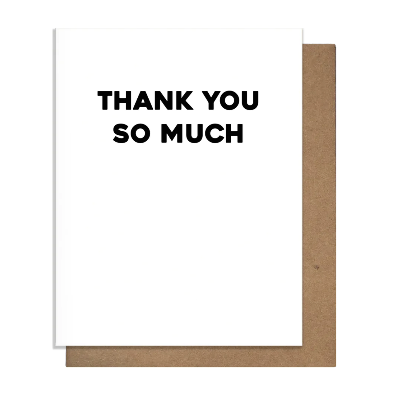 Thank You So Much - Greeting Card