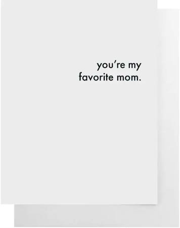 you're my favorite mom - cult paper