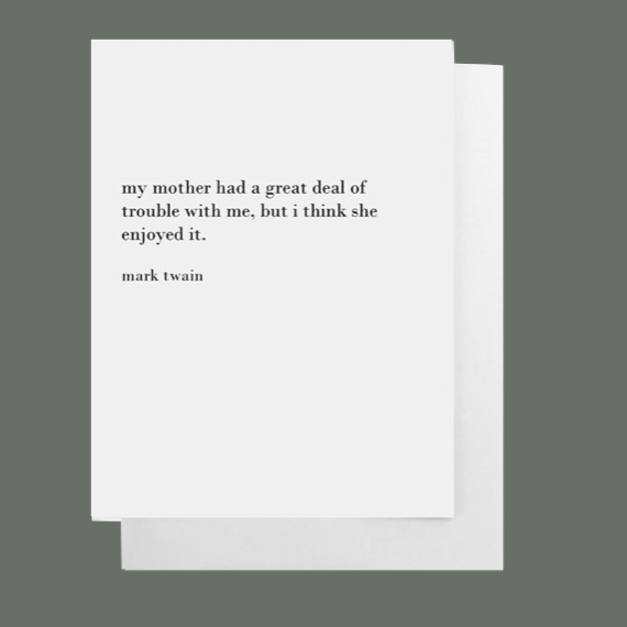 Standard greeting card with Mark Twain quote, blank on the inside