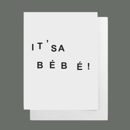 Schitt's Creek inspired White greeting card with black text that says "it's a bebe" blank inside