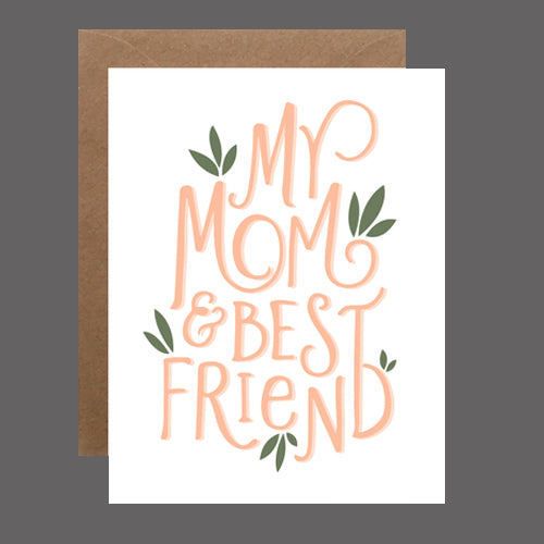 Mom & Best Friend Card by Heartswell - Flower Bar